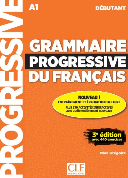 Grammaire progressive du francais Niveau debutant