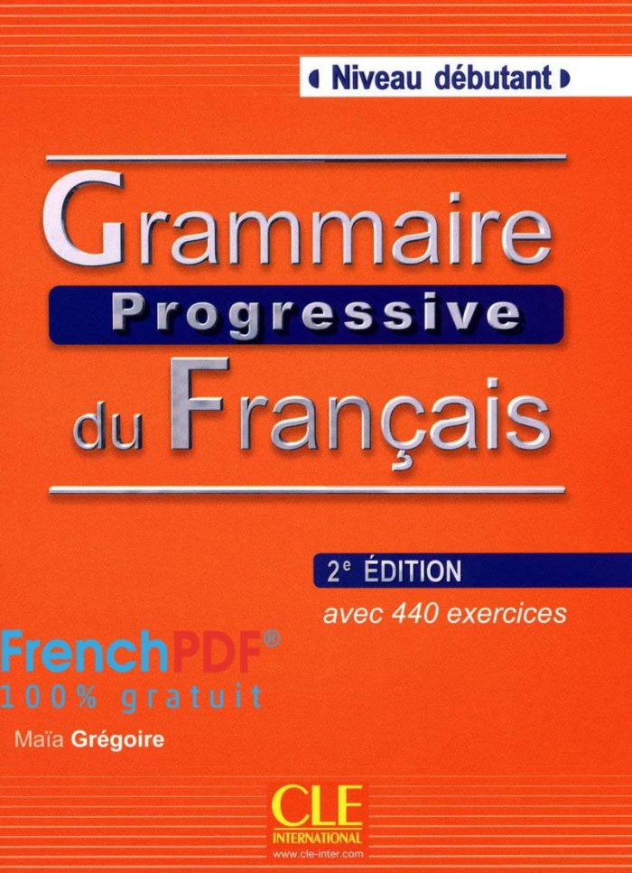 Grammaire progressive du francais PDF Niveau Debutant FrenchPDF