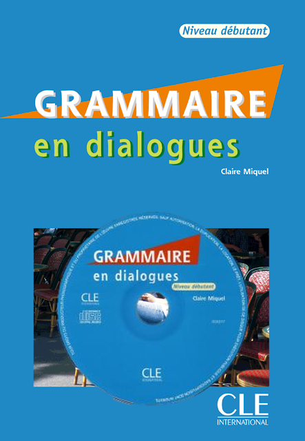 Grammaire en dialogues Niveau débutant PDF
