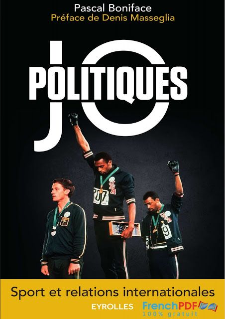 JO politiques: Sport et relations internationales - Pascal Boniface 3