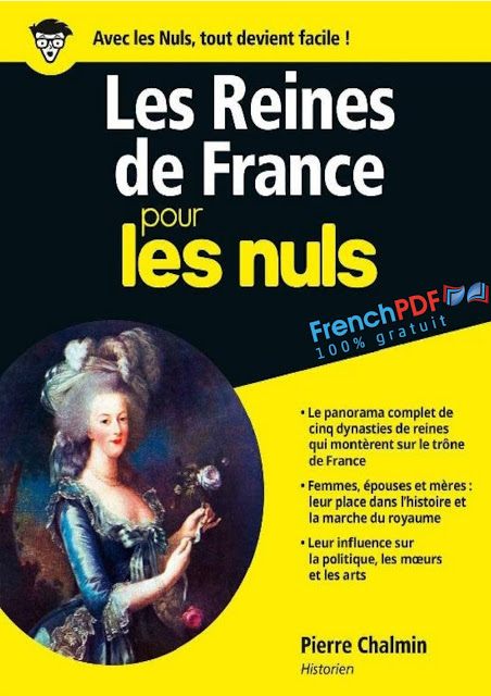 Les Reines de France Pour Les Nuls - Pierre Chalmin 3