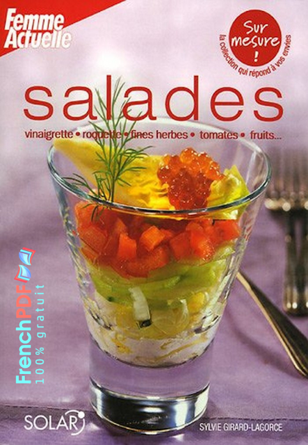 Salades: vinaigrette, roquette, fines herbes, tomates, fruits... 3