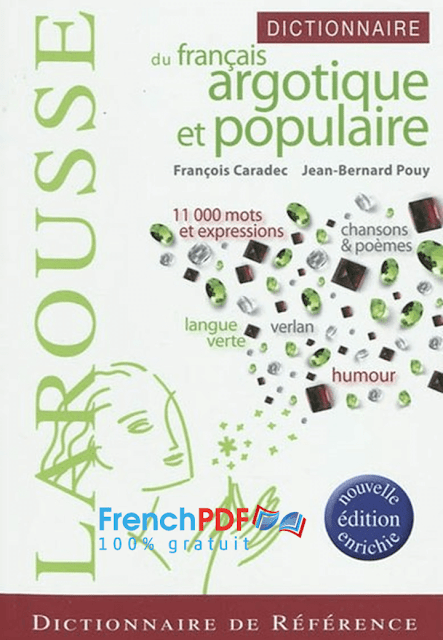 Dictionnaire du Français argotique et populaire PDF Gratuit 3