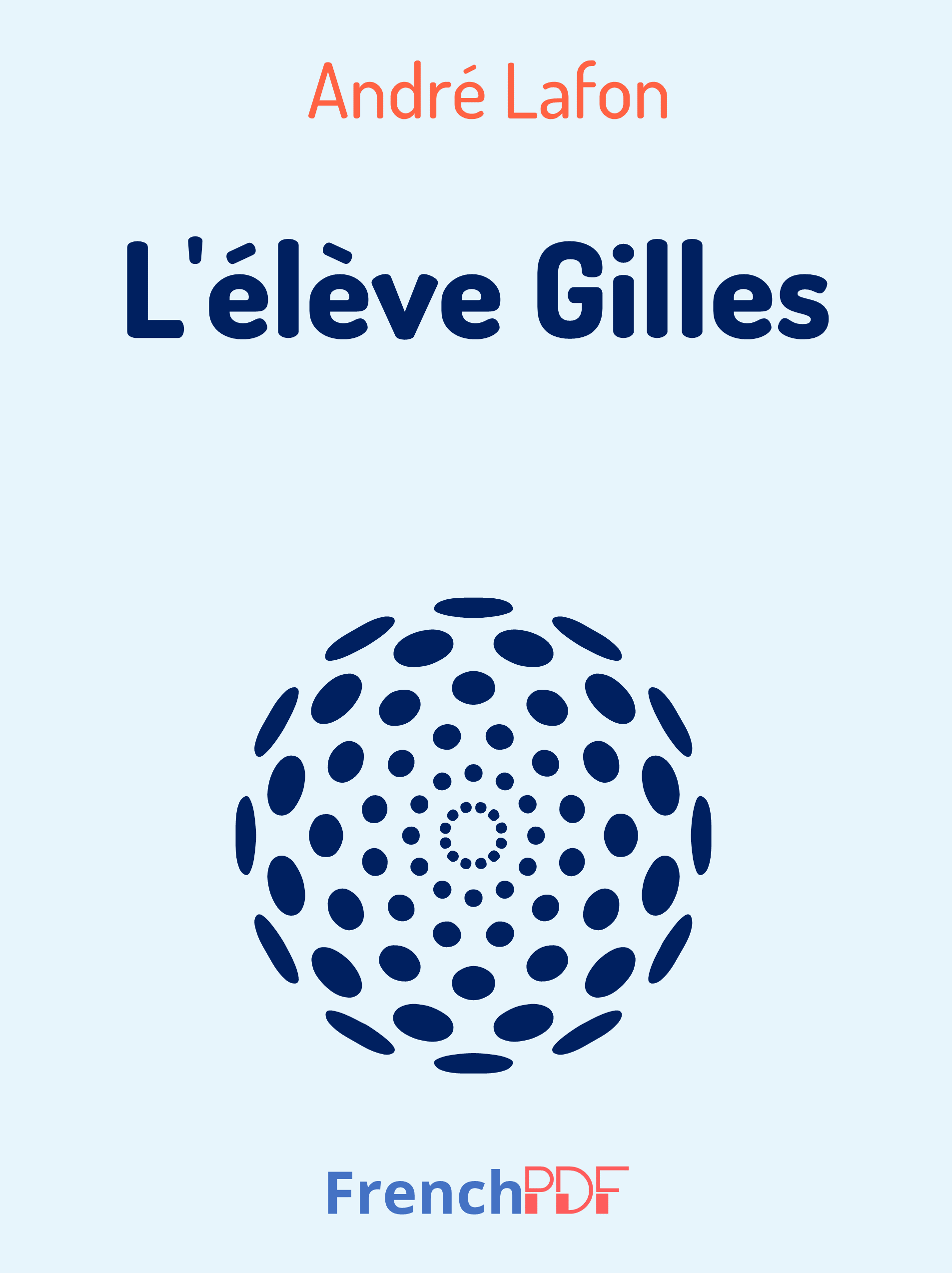 Lélève Gilles en PDF de André Lafon