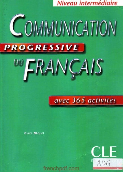 Communication progressive du francais Niveau intermediaire