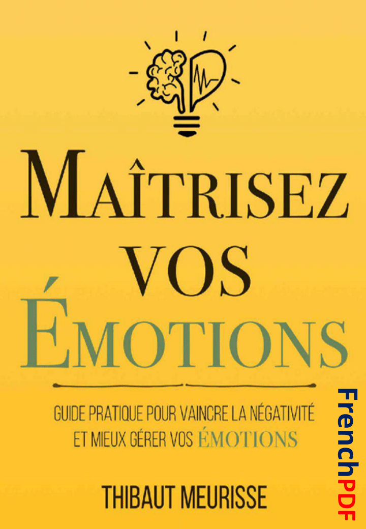 Maitrisez vos emotions pdf