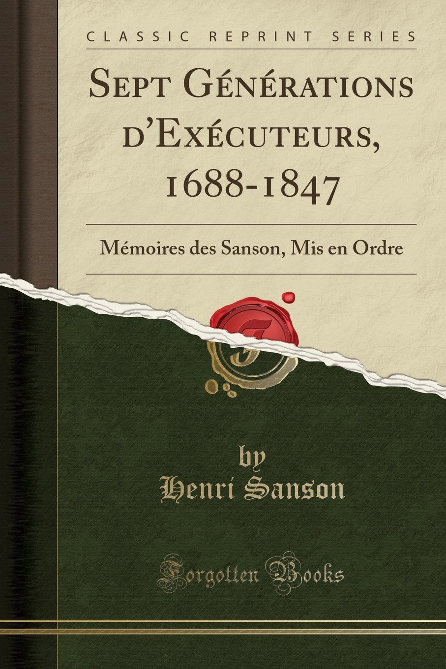 Sept Générations d'Exécuteurs 1688-1847 PDF